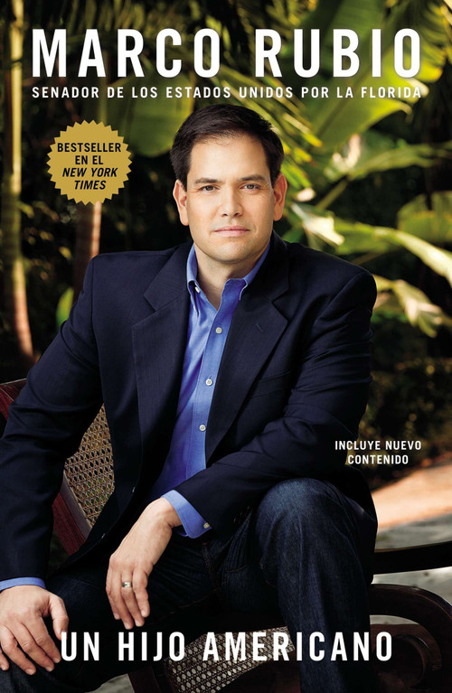 Un Hijo Americano (Spanish Edition) by Marco Rubio, 9781595231055