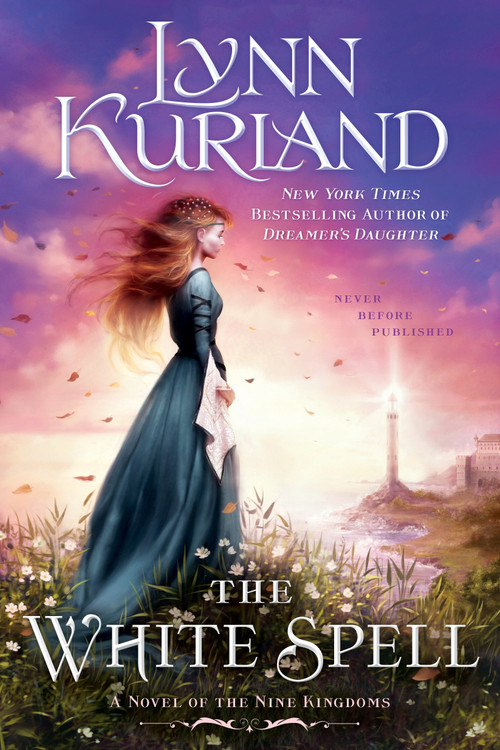 The White Spell by Lynn Kurland, 9780425282205