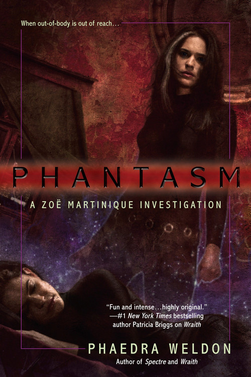 Phantasm by Phaedra Weldon, 9780441017164