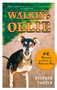 Walking Ollie (Or, Winning the Love of a Difficult Dog) by Stephen Foster, 9780399534294