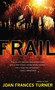 Frail by Joan Frances Turner, 9781937007904