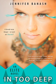 In Too Deep - 9780425223536 by Jennifer Banash, 9780425223536