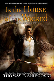 In the House of the Wicked by Thomas E. Sniegoski, 9780451464569