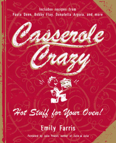 Casserole Crazy (Hot Stuff for Your Oven!) by Emily Farris, 9781557885357