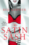 The Satin Sash by Red Garnier, 9780451228031