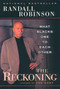 The Reckoning (What Blacks Owe to Each Other) by Randall Robinson, 9780452283145