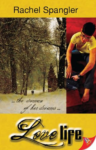 Love Life - 9781602826557 by Rachel Spangler, 9781602826557