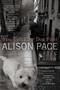 You Tell Your Dog First by Alison Pace, 9780425255872