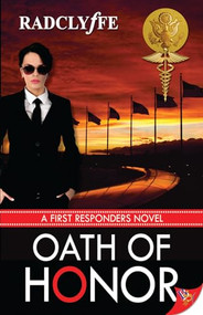 Oath of Honor - 9781602826717 by Radclyffe, 9781602826717