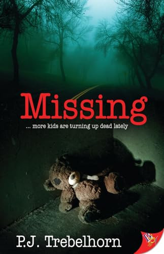Missing - 9781602826687 by PJ Trebelhorn, 9781602826687