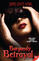 Burgundy Betrayal by Sheri Lewis Wohl, 9781602826540