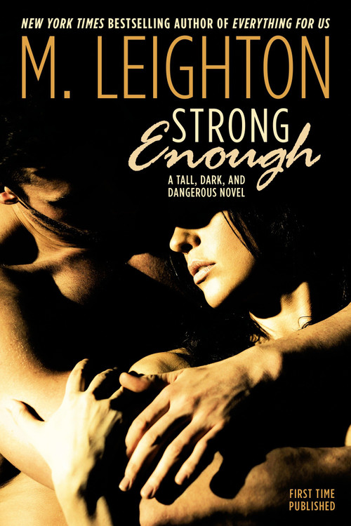 Strong Enough by M. Leighton, 9780425279465