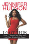 I Got This (How I Changed My Ways and Lost What Weighed Me Down) by Jennifer Hudson, 9780451239129