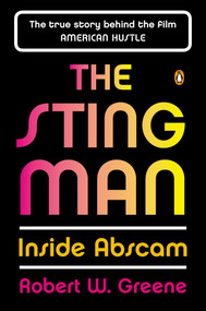 The Sting Man (Inside Abscam) by Robert W. Greene, 9780143125273