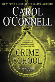Crime School by Carol O'Connell, 9780425263525