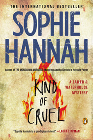 Kind of Cruel (A Zailer and Waterhouse Mystery) by Sophie Hannah, 9780143124627
