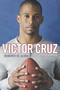 Momento de Gloria (Spanish Edition) by Victor Cruz, Peter Schrager, 9780451416162