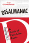 Disalmanac (A Book of Fact-Like Facts) by Scott Bateman, 9780399163111