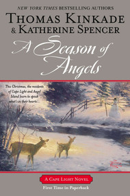 A Season of Angels (A Cape Light Novel) by Thomas Kinkade, Katherine Spencer, 9780425253717