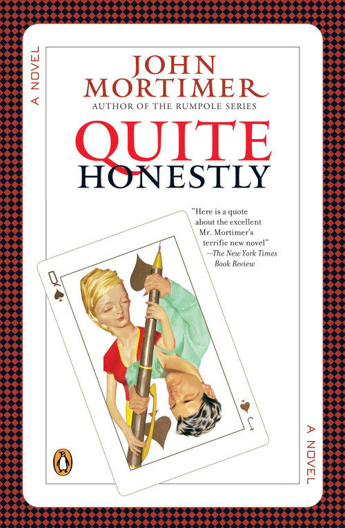 Quite Honestly by John Mortimer, 9780143038641