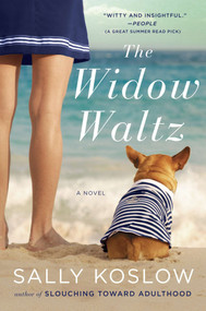 The Widow Waltz (A Novel) by Sally Koslow, 9780142180990