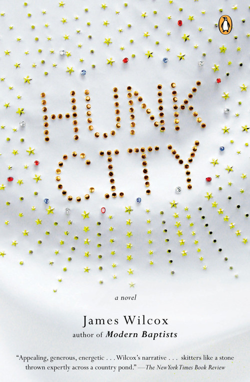 Hunk City by James Wilcox, 9780143113126