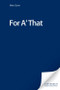 For A' That (A Celebration of Burns) by Marc Gunn, 9781845860875