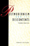 Postmodernism and Its Discontents (Theories, Practices) by Ann E. Kaplan, 9780860919254