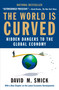 The World Is Curved (Hidden Dangers to the Global Economy) by David M. Smick, 9781591842903