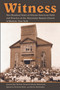 Witness (Two Hundred Years of African-American Faith and Practice at the Abyssinian Baptist Church of Harlem, New York) by Genna Rae McNeil, Houston Bryan Roberson, Quinton Hosford Dixie, Kevin McGruder, 9780802881892