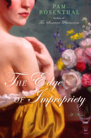 The Edge of Impropriety by Pam Rosenthal, 9780451222305