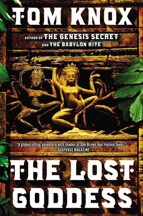 The Lost Goddess (A Novel) by Tom Knox, 9780452298989