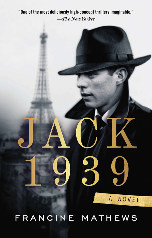 Jack 1939 by Francine Mathews, 9781594631443