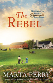 The Rebel - 9780425271438 by Marta Perry, 9780425271438