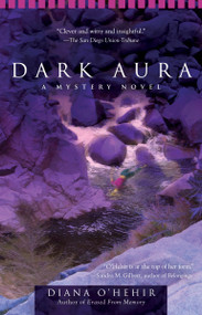 Dark Aura by Diana O'Hehir, 9780425228838