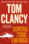 Contra todo enemigo (Spanish Edition) by Tom Clancy, Peter Telep, 9780451416421
