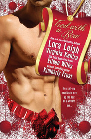 Tied with a Bow by Lora Leigh, Virginia Kantra, Eileen Wilks, Kimberly Frost, 9780425243299