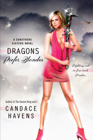 Dragons Prefer Blondes by Candace Havens, 9780425227800