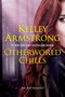 Otherworld Chills by Kelley Armstrong, 9780452298361