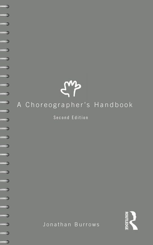 A Choreographer's Handbook - 9781032629018 by Jonathan Burrows, 9781032629018