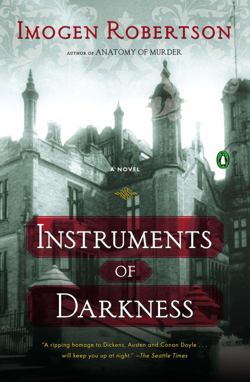 Instruments of Darkness (A Novel) by Imogen Robertson, 9780143120407