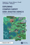 Exploring Complex Survey Data Analysis Using R (A Tidy Introduction with {srvyr} and {survey}) by Stephanie Zimmer, Rebecca Powell, Isabella Velásquez, 9781032302867