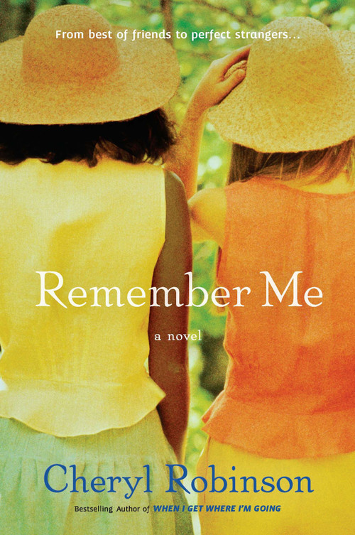 Remember Me by Cheryl Robinson, 9780451233387