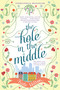 The Hole in the Middle by Kate Hilton, 9780451476692