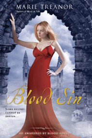Blood Sin (An Awakened By Blood Novel) by Marie Treanor, 9780451232311