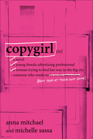 Copygirl by Anna Mitchael, Michelle Sassa, 9780425281123
