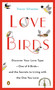 Lovebirds (Discover Your Love Type--One of 8 Birds--and the Secrets to Living with the One You Love) by Trevor Silvester, 9780143124825