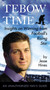Tebow Time (Insights on Winning from Football's Rising Star) by Jesse Hines, 9780399162329