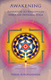 Awakening (Aspiration to Realization Through Integral Yoga) by Swami Karunananda, 9781938477171