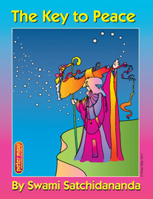 Key to Peace by Swami Satchidananda, Peter Max, 9780932040121